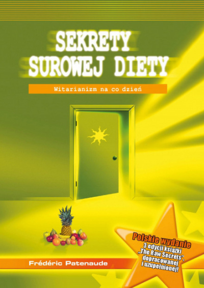 Секреты сыроедения - Фредерик Патенод - Лучшие аудиокниги слушать онлайн бесплатно Новые аудиокниги mp3 (мп3) на сайте mp3-knigi-audio.com