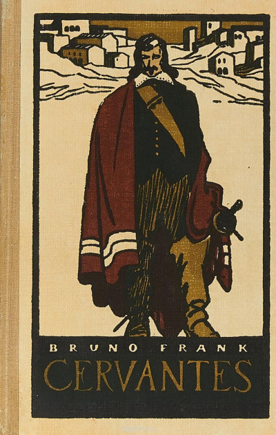 Сервантес - Бруно Франк - Лучшие аудиокниги слушать онлайн бесплатно Новые аудиокниги mp3 (мп3) на сайте mp3-knigi-audio.com