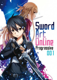 Sword Art Online Progressive. Том 1 - Рэки Кавахара - Лучшие аудиокниги слушать онлайн бесплатно Новые аудиокниги mp3 (мп3) на сайте mp3-knigi-audio.com