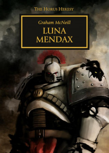 Luna Mendax - Грэм МакНилл - Лучшие аудиокниги слушать онлайн бесплатно Новые аудиокниги mp3 (мп3) на сайте mp3-knigi-audio.com