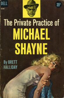 Частная практика Майкла Шейна - Бретт Холлидей - Лучшие аудиокниги слушать онлайн бесплатно Новые аудиокниги mp3 (мп3) на сайте mp3-knigi-audio.com