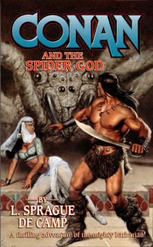 Конан и бог-паук - Лайон Спрэг Де Камп - Лучшие аудиокниги слушать онлайн бесплатно Новые аудиокниги mp3 (мп3) на сайте mp3-knigi-audio.com