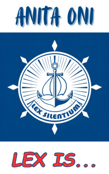 Lex is... - Anita Oni - Лучшие аудиокниги слушать онлайн бесплатно Новые аудиокниги mp3 (мп3) на сайте mp3-knigi-audio.com