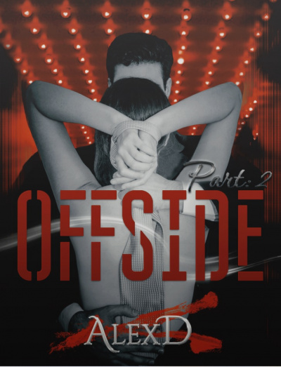 Офсайд 2 - Алекс Д. - Лучшие аудиокниги слушать онлайн бесплатно Новые аудиокниги mp3 (мп3) на сайте mp3-knigi-audio.com